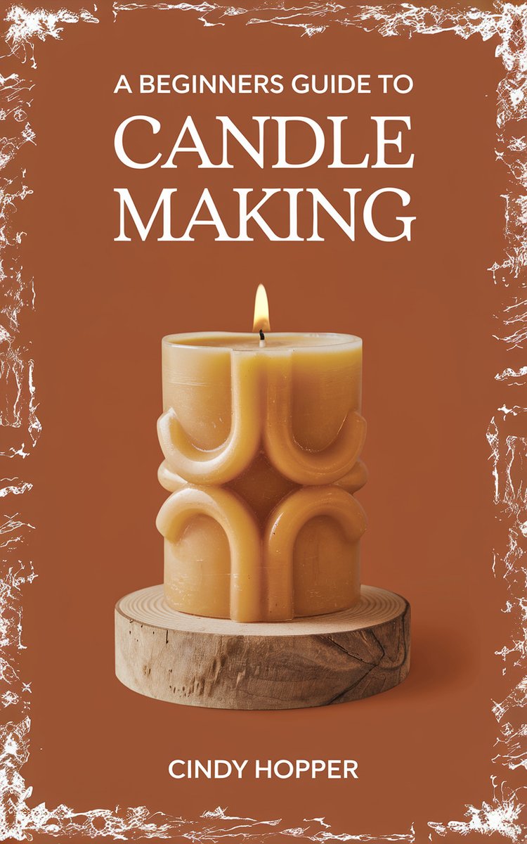 A Beginners Guide To Candle Making